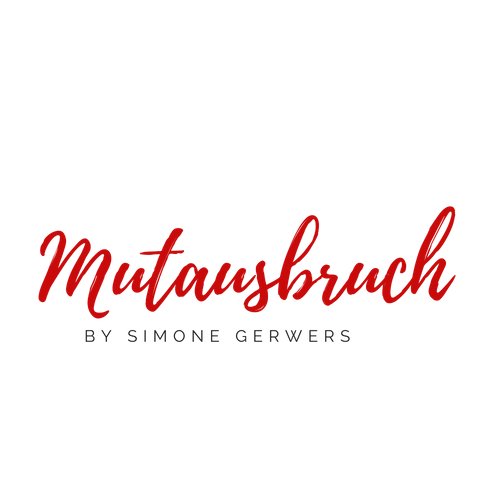 Mutausbruch by Simone Gerwers